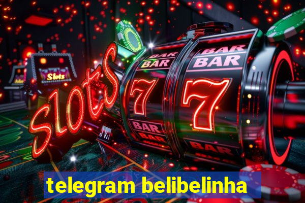 telegram belibelinha